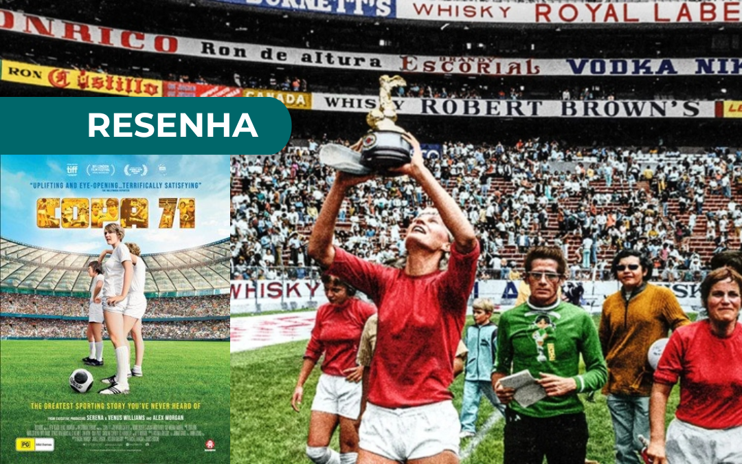 Imagem com o pôster de divulgação do documentário A Copa de 71.
